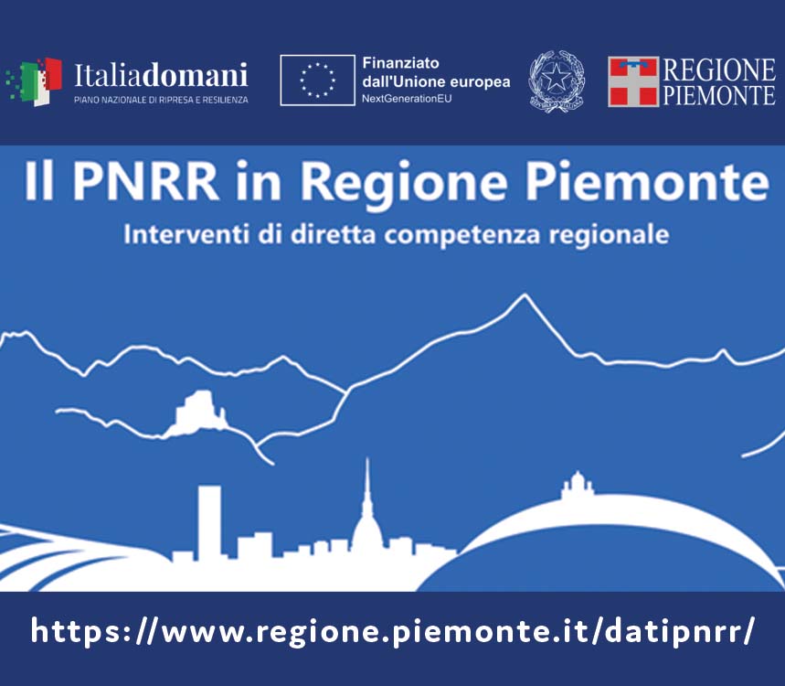 PNRR – Panoramica degli investimenti e dei progetti della Regione Piemonte